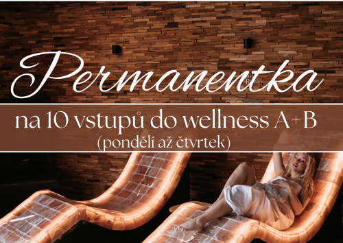 Permanentka na 10 vstupů do wellness A+B - pondělí až čtvrtek